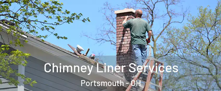  Chimney Liner Services Portsmouth - OH