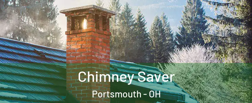  Chimney Saver Portsmouth - OH