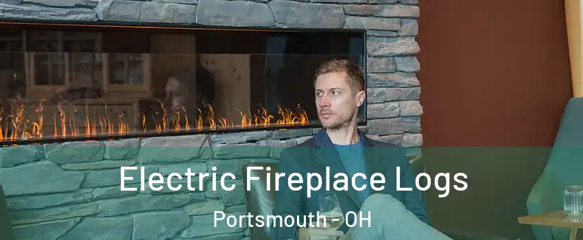  Electric Fireplace Logs Portsmouth - OH