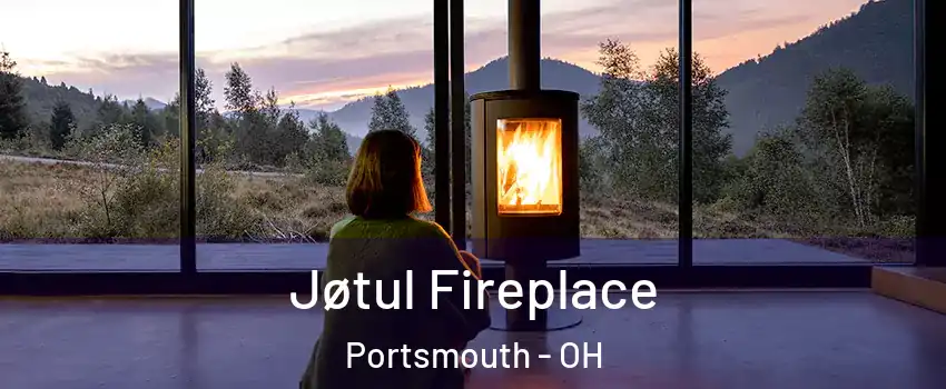  Jøtul Fireplace Portsmouth - OH
